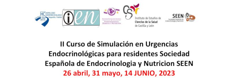 II Simulation Course in Endocrinological Emergencies for Residents of the Spanish Society of Endocrinology and Nutrition (SEEN) 2023 DELETED