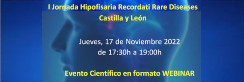 I Jornada Hipofisaria Recordati Rare Diseases Castilla y León