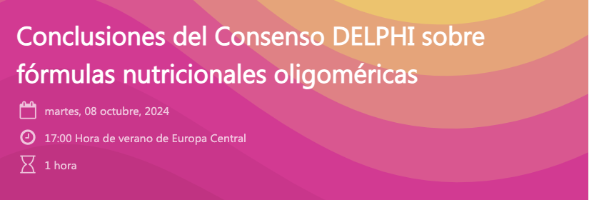 Conclusiones del Consenso DELPHI sobre fórmulas nutricionales oligoméricas