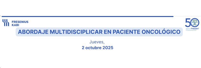 ABORDAJE MULTIDISCIPLICAR EN PACIENTE ONCOLÓGICO
