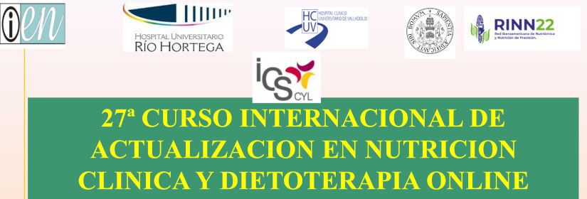 CURSO INTERNACIONAL DE ACTUALIZACION EN NUTRICION CLINICA Y DIETOTERAPIA 27ª edición
