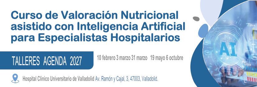 Curso de Valoración Nutricional asistido con Inteligencia Artificial para Especialistas Hospitalarios